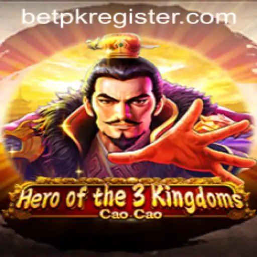 Exploring the World of Heroofthe3KingdomsCaoCao and BetPK