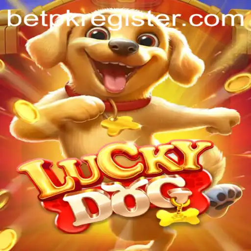 LuckyDog: A New Era in Mobile Gaming with BetPK