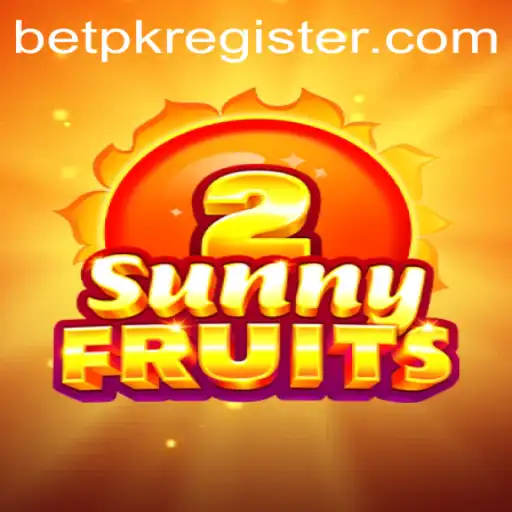 Exploring SunnyFruits2: The Latest Sensation in Online Gaming with BetPK